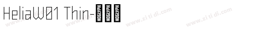 HeliaW01 Thin字体转换